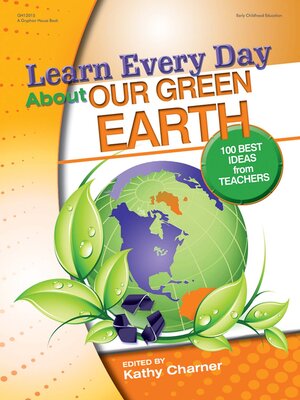 cover image of Learn Every Day About Our Green Earth